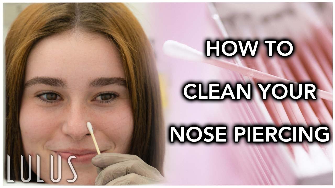 Cleaning Nose Piercing